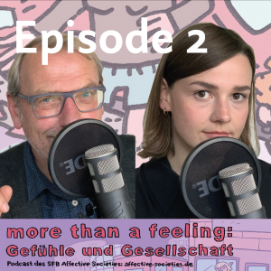 More than a Feeling: Gefühle und Gesellschaft